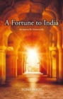 Image for A Fortune to India