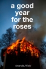 Image for A Good Year For The Roses