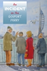 Image for Incident on the Gosport Ferry