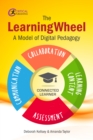Image for The LearningWheel: a model of digital pedagogy