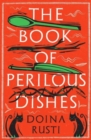 Image for The book of perilous dishes