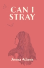 Image for Can I Stray