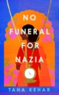Image for No funeral for Nazia