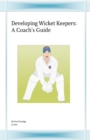 Image for Developing Wicket Keepers