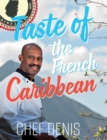 Image for Taste of the French Caribbean