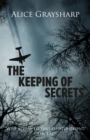 Image for The keeping of secrets