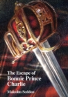 Image for The Escape of Bonnie Prince Charlie