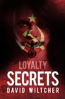 Image for Loyalty: secrets