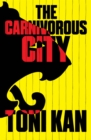 Image for Carnivorous city