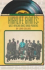 Image for Highlife giants: West African dance band pioneers