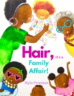 Image for Hair, it&#39;s a Family Affair