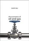 Image for The Economics of Oil and Gas
