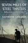 Image for Seven miles of steel thistles  : essays on fairy tales