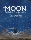Image for The Moon  : symbol of transformation