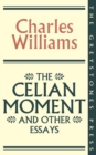 Image for The Celian moment and other essays