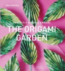 Image for Perfectly Mindful Origami - The Origami Garden