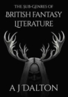 Image for The Sub-Genres of British Fantasy Literature