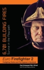 Image for Eurofirefighter: 6,701 Building Fires : Survive in the Flow Path
