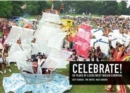 Image for Celebrate!  : 50 years of Leeds West Indian Carnival