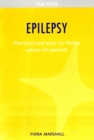 Image for Epilepsy: Practical and easy-to-follow advice for parents