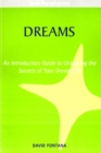 Image for Dreams: An introductory Guide to Unlocking the Secrets of Your Dream Life