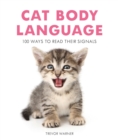 Image for Cat body language  : 100 ways to read their signals
