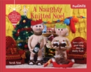Image for Nudinits: A Naughty Knitted Noel: Over 25 knitting patterns to decorate your home at Christmas