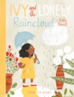 Image for Ivy and the lonely raincloud