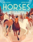 Image for Horses  : wild &amp; tame