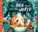 Image for The dog that ate the world
