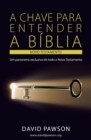 Image for A Chave Para Entender a B?blia : O Novo Testamento