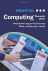 Image for Essential Computing : Concepts of ICT