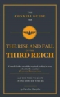 Image for The Connell Guide To The Rise and the Fall of the Third Reich