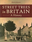 Image for Street trees in Britain  : a history