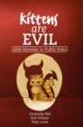 Image for Kittens are evil: little heresies in public policy