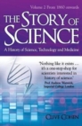 Image for The Story of Science : Volume 2