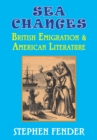 Image for Sea Changes : British Emigration &amp; American Literature