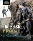 Image for The 39 Steps Play Guide for AQA GCSE Drama