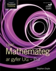 WJEC Mathematics for AS Level: Pure - Doyle, Stephen