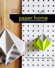 Image for Paper home: beautifully unique origami projects