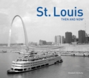 Image for St. Louis Then and Now®