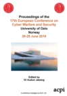 Image for Eccws 2018 - Proceedings of the 17th European Conference on Cyber Warfare and Security