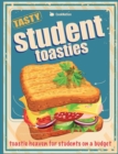 Image for Student Toasties : Toastie Heaven For Students On A Budget