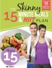 Image for The Skinny 15 Minute MEALS &amp; HIIT Workout Plan