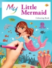 Image for My Little Mermaid Colouring Book : Cute Creative Children&#39;s Colouring