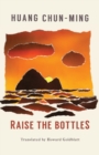 Image for Raise the Bottles
