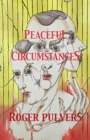 Image for Peaceful Circumstances