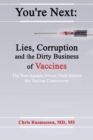Image for You&#39;re Next: Lies, Corruption and the Dirty Business of Vaccines