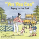 Image for Yes You Can: Puppy in the Park