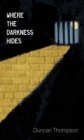 Image for Where the Darkness Hides